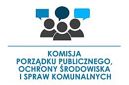 ikonki osób z dymkami dyskusji, pod nimi napis Komisja porządku publicznego, ochrony środowiska i spraw komunalnych