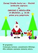 grafika z mikołajem, reniferem, choinkami i prezentami informująca o Ognisku z Mikołajem 14 grudnia o godz. 15:00 na polanie przy pumptracku