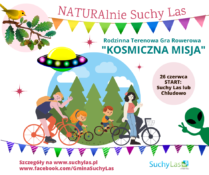 plakat imprezy "NATURAlnie Suchy Las", Rodzinna Rowerowa Gra Terenowa "Kosmiczna Misja"