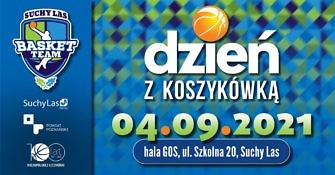 dzień z koszykówką 04.09.2021, hala GOS w Suchym Lesie