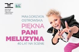 Agnieszka Ostrowska Piękna Pani Meluzyna