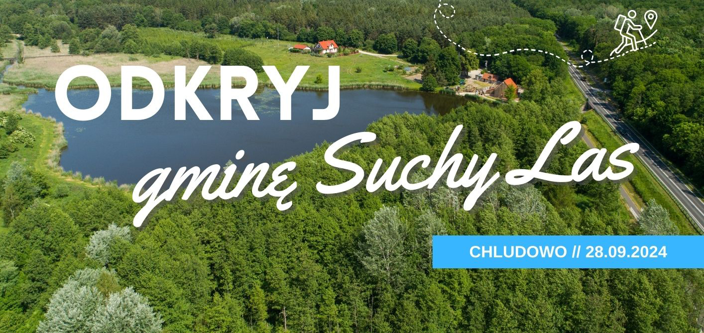 Odkryj gminę Suchy Las Chludowo 28.09.2024