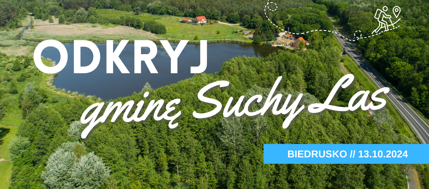 Odkryj gminę Suchy Las - Biedrusko 13.10.2024