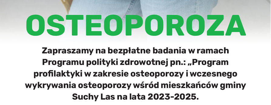 osteoporoza www 893x346 - Bezpłatne badania osteoporozy dla mieszkańców gminy! - AKTUALIZACJA